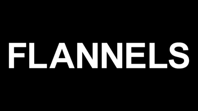 Flannels