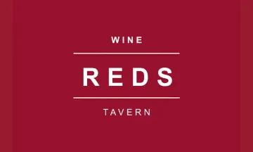 Reds® Wine Tavern CA Gift Card